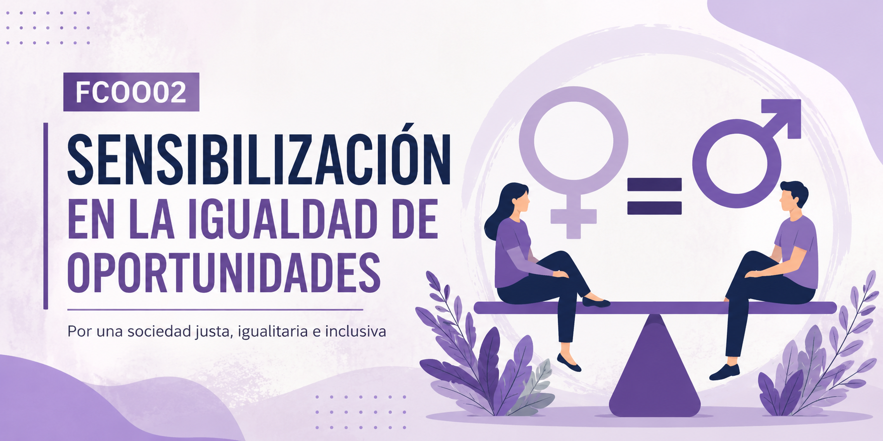 FCOO02 Sensibilización en la Igualdad de Oportunidades